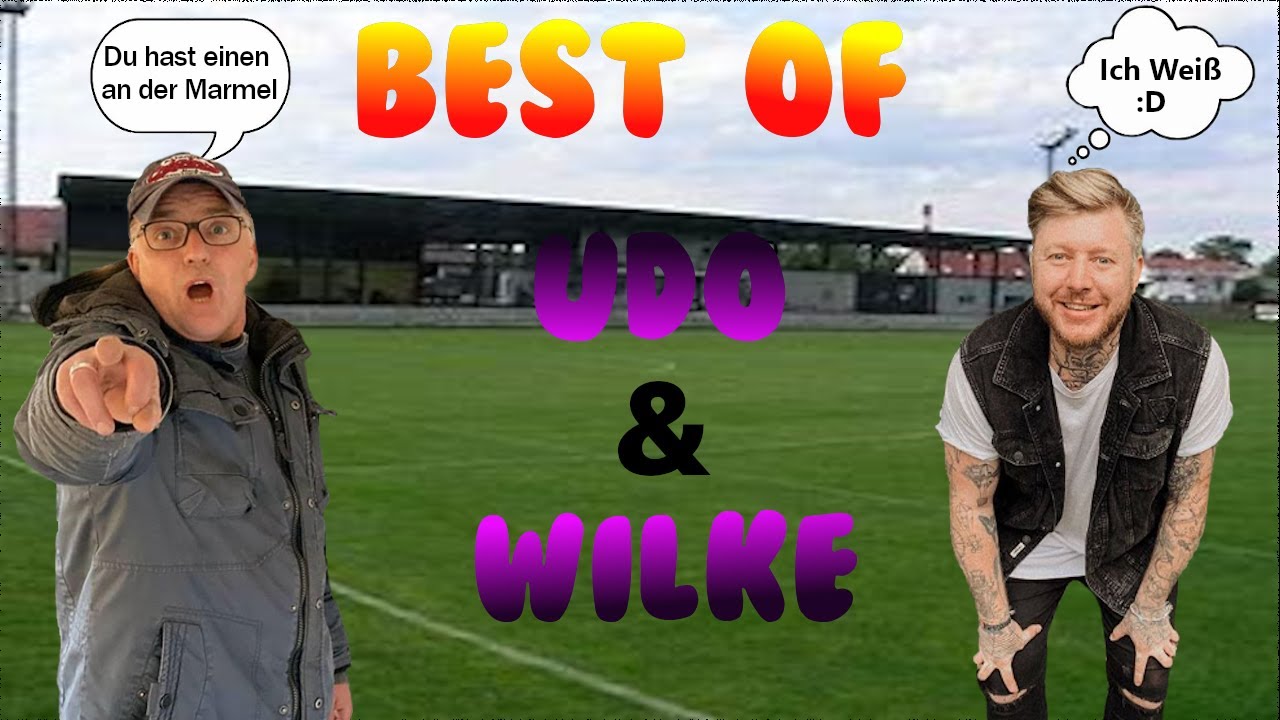 BEST OF Udo & Wilke [Einen an der Marmel] - YouTube
