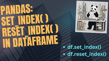 Pandas dataframe set_index and reset_index