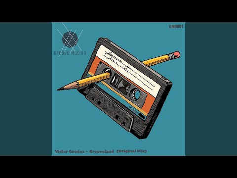 Grooveland (Original Mix) - YouTube