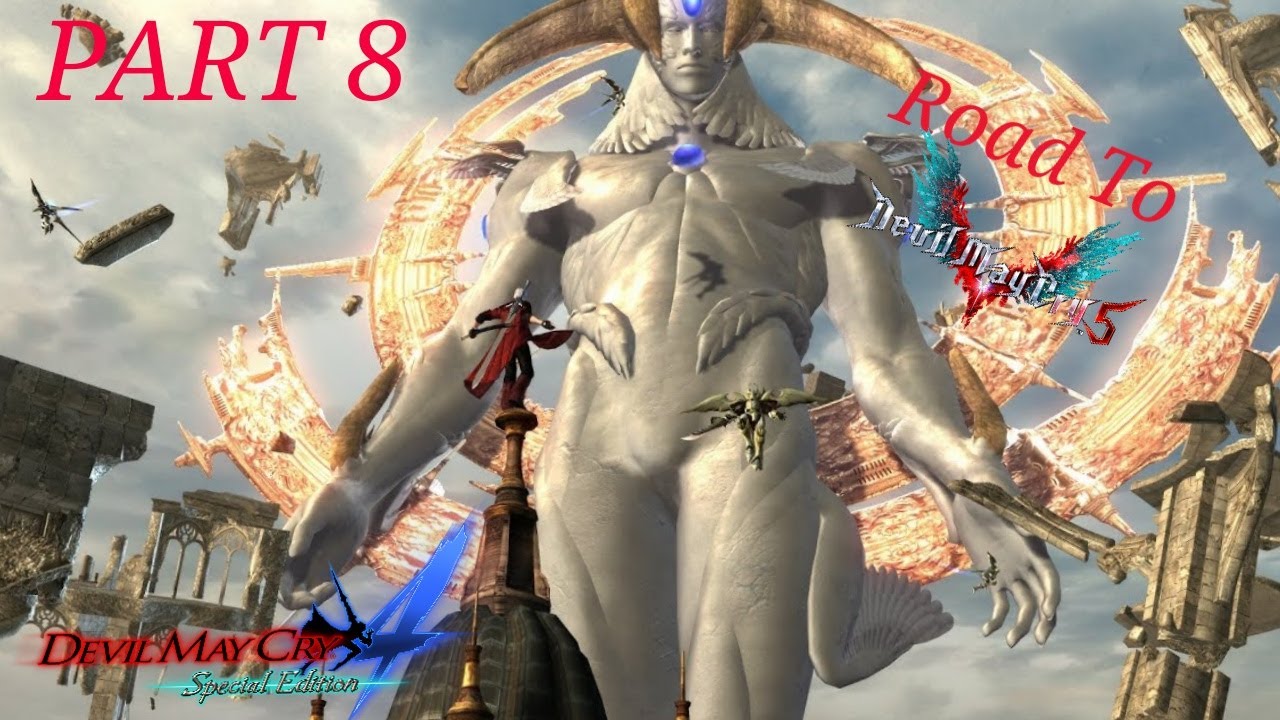 DANTE VS THE SAVIOR Devil May Cry LEGACY! ROAD TO DMC5 (DMC 4 Part 8 ...