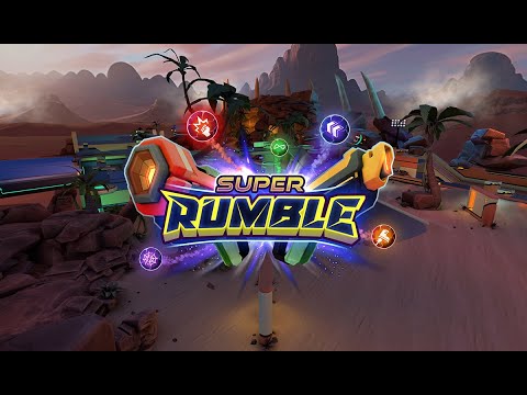 Super Rumble I Launch Trailer I Meta Quest Platform