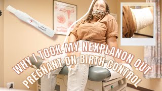 MOM VLOG: WHY I TOOK MY NEXPLANON OUT + PREGNANT ON BIRTH CONTROL + BABY  3