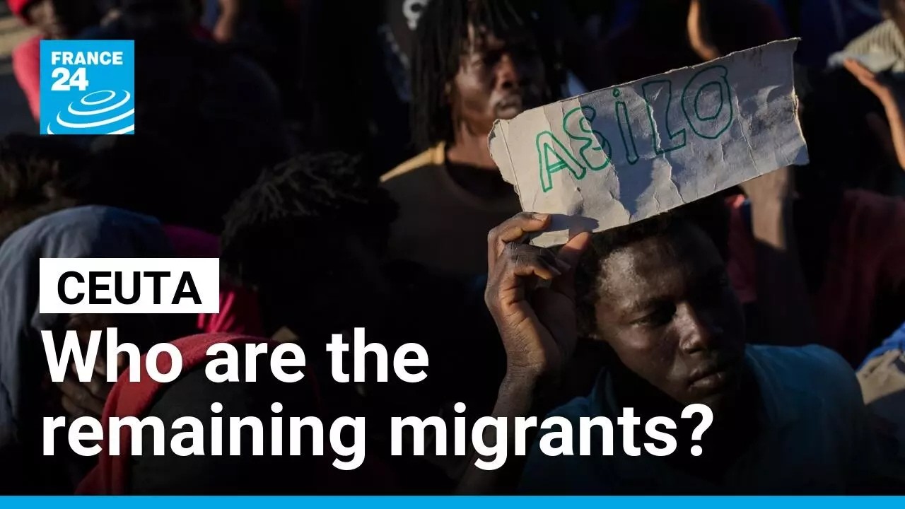 Who are the migrants that remain in Spain's Ceuta? • FRANCE 24 English