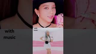 without music/with music blackpink song #shorts #blackpink