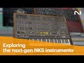 Exploring next generation nks instruments  native instruments