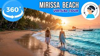 Mirissa Beach Morning Walk 🌅⛱️ |  360° Virtual Tour