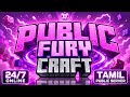 GAMEPLAY IN FURYCRAFT TAMIL PUBLIC SERVER 24/7 #minecraft #minecraftlive