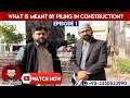 Piling Meaning & Process on Filling Plots | Construction Episode 1 | Pakistan | Bahria town