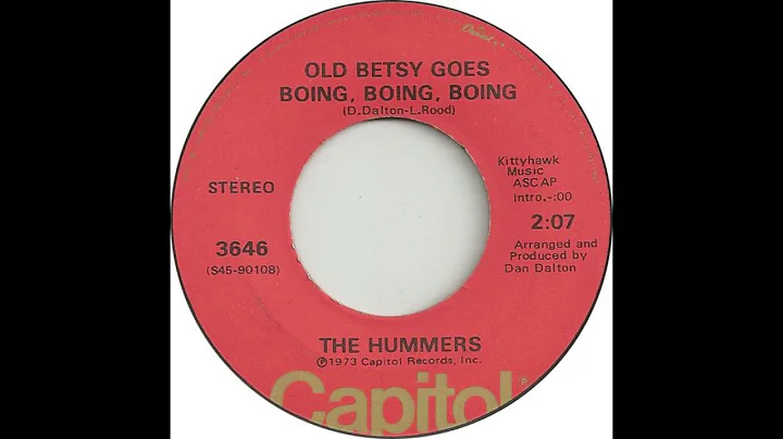 The Hummers - Old Betsy Goes Boing, Boing, Boing