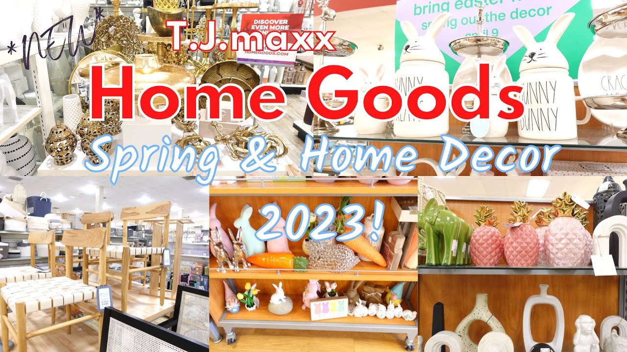 TJMAXX/ HOME GOODS SHOPPING SPRING & HOME DECOR 2023 YouTube