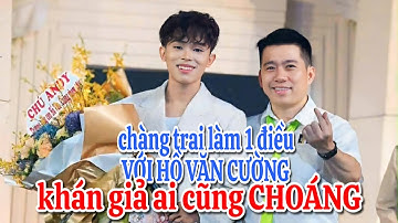 Chàng trai làm 1 điều với Hồ Văn Cường khán giả ai cũng "choáng": phép màu không xảy ra?