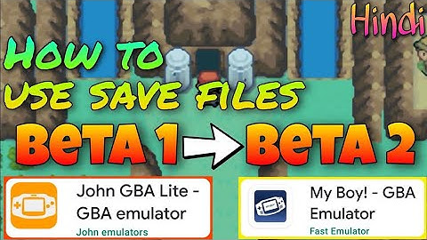 How to add or use save files in John Gba Emulator or My Boy Emulator | GBA ROM HACKS
