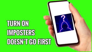 Как активировать режим самозванца: не ходите первым в игре "Самозванец" screenshot 2