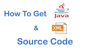 How to get android application source code java & xml file 2017