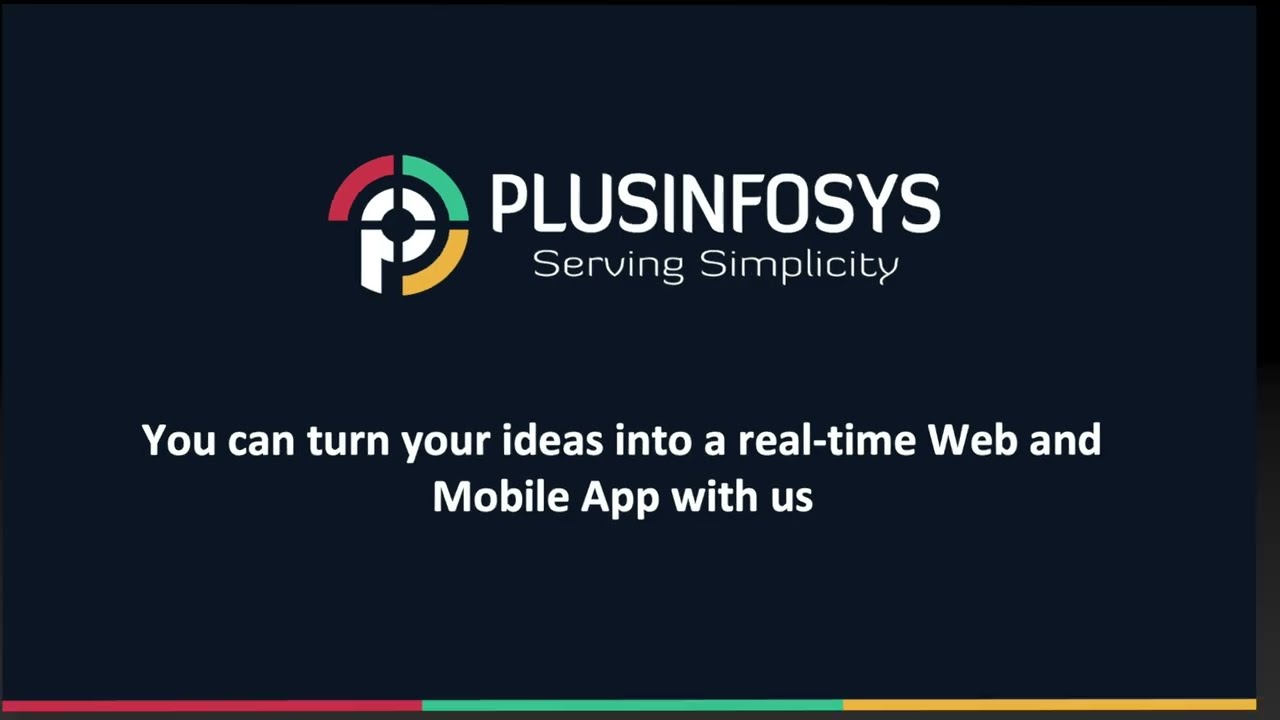 Introduction to Plusinfosys - Web and Mobile App Development and consultancy Company