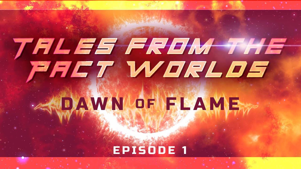 Dawn of Flame Episode 1 - Tales from the Pact Worlds - YouTube