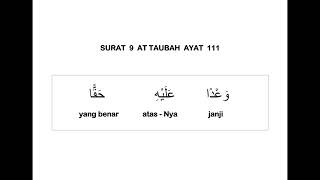009 Surat At Taubah Ayat 111 Dan Terjemahan Per Kata