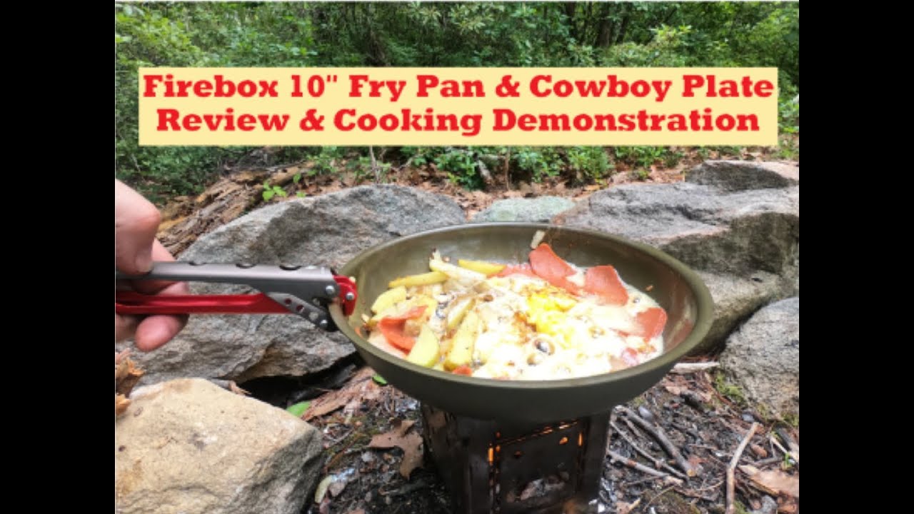 Firebox 10 Fry Pan & Cowboy Plate/Review & Cooking Demo 