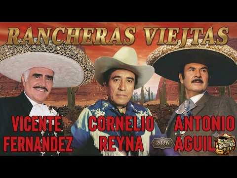 ÍDOLOS DE LA RANCHERA: Homenaje a Antonio Aguilar, Gerardo Reyes, Cornelio Reyna, Vicente Fernández