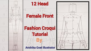 12 Head Fashion Croqui Tutorial #Femalefigure #Croqui #Front #Fashionfigure  #Fashionsketch - Youtube