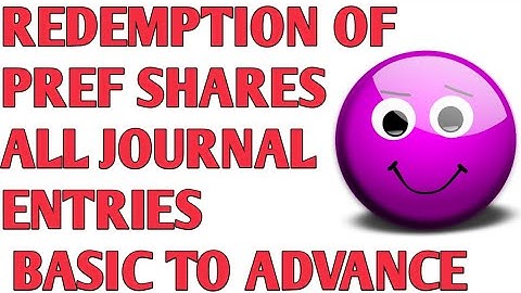 Redemption of Preference shares|| Full Revision of Redemption of Pref shares