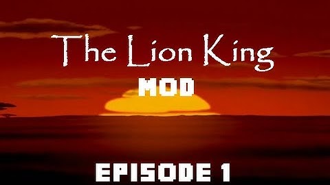 The Lion King Minecraft Mod - Ep 1: DON