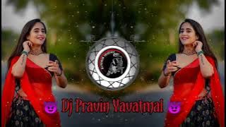 Ban Than Chali Tabla Mix Dj Pravin Yavatmal × Dj Prathmesh Yavatmal