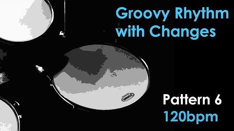 Groovy Rhythm ROCK Drum Loop with Changes Pattern 6 120bpm daniB5000