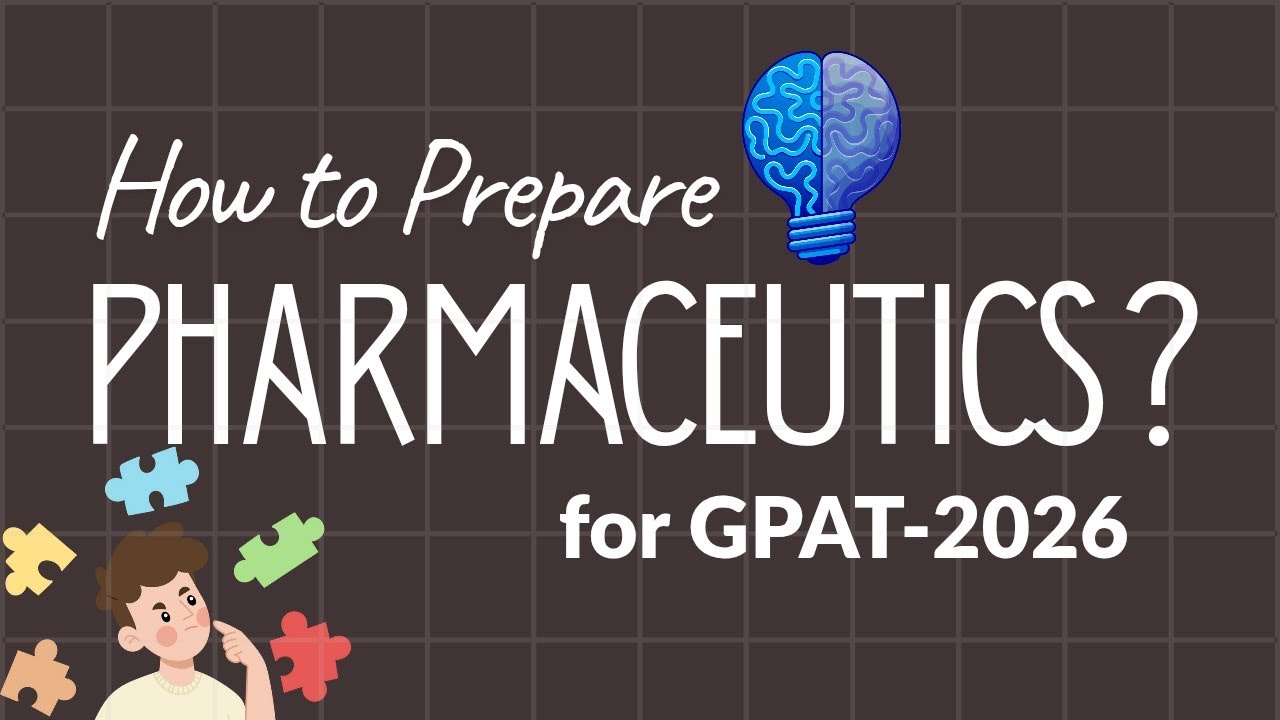 How to prepare Pharmaceutics for GPAT - 2026 ? - YouTube