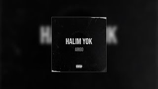 Argo - Halim Yok Prod. 05