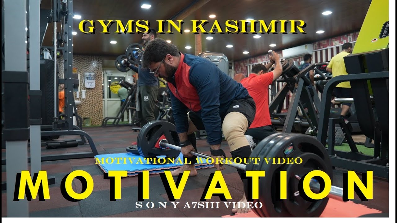 GYMS IN KASHMIR ! MOTIVATIONAL WORKOUT VIDEO ! CINEMATIC GYM VIDEO