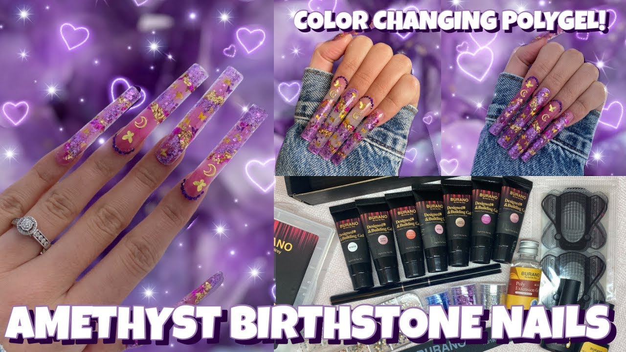 BURANO POLYGEL KIT REVIEW | FEBRUARY BIRTHDAY AMETHYST NAILS | COLOR CHANGING POLYGEL | NAIL COLLAB