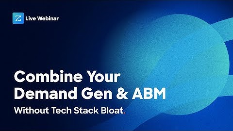 How to Master ABM & Demand Gen Strategy: Expert Framework for B2B Success