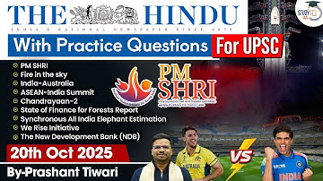The Hindu Analysis | 20th October 2025 | The Hindu News Paper Today With Practice Questions