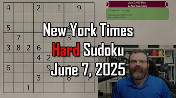 NYT Hard Sudoku Walkthrough | June 7, 2025