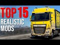 TOP 15 Realistic mods for Euro Truck Simulator 2 2021 | Toast