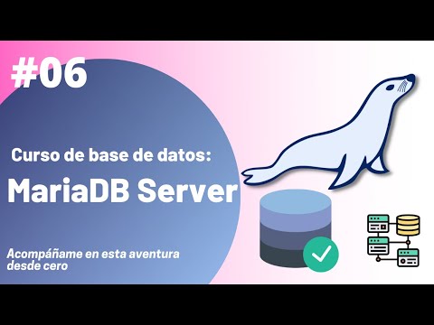 06 - Crear Tablas en MariaDB | Curso de Base de Datos MariaDB Server