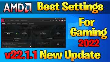 AMD Software Best Setting For Gaming - v22.1.1 New Update 2022!!