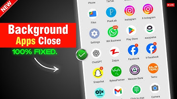 Hoe sluit je apps die op de achtergrond draaien? | Hoe sluit je apps die op de achtergrond draaien?
