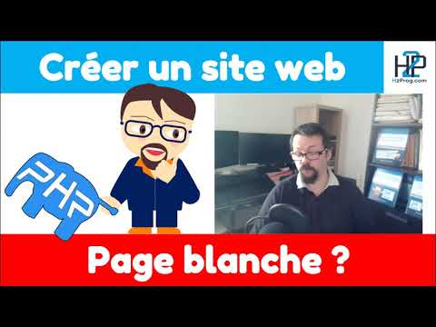 Développement web - Syndrome Page blanche ?