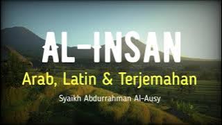 AL-INSAN ARAB, LATIN & TERJEMAHAN BAHASA INDONESIA | SYAIKH ABDURRAHMAN AL-AUSY