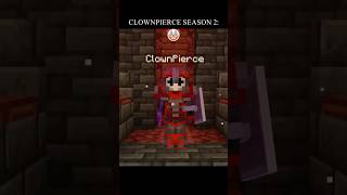 CLOWNPIERCE SEASON 2 VS SEASON 1? #shorts #minecraft