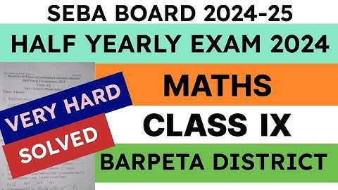 class 9 Half Yearly Exam Question Paper 2024 | General Maths | Barpeta District | seba | solved mcq