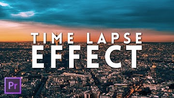 How To Make a Time Lapse in Adobe Premiere Pro CC 2017 | Premiere Pro Tutorial 2017