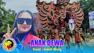 ANAK DEWA VOC. INDAH WATY FT PUTRA SURTI MUDA SHOW SUKASARI DONGKAL INDRAMAYU 