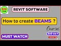 Beams in Revit || रेविट में बीम कैसे बनाएं || #bimgyan #bim #revit #youtube #structure #education