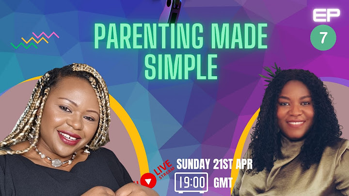 Parenting Made Simple #7: Navigating Single Parenthood