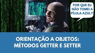 Entenda corretamente os métodos getter e setter | Canal do Javão