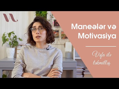 Video: Motivasiya Nədir: Tərif