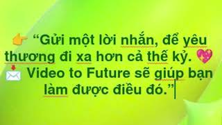 Mail To: Video2Future@givevalue.io.vn
